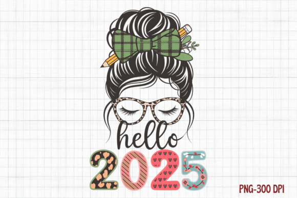 Hello 2025 Messy Bun Illustrations